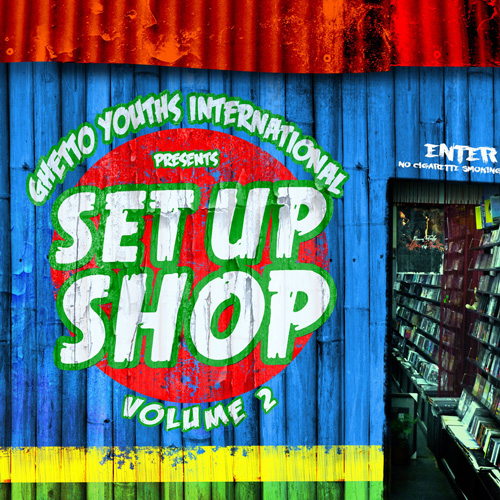 Releases by Ghetto Youths International - reggaeville.com