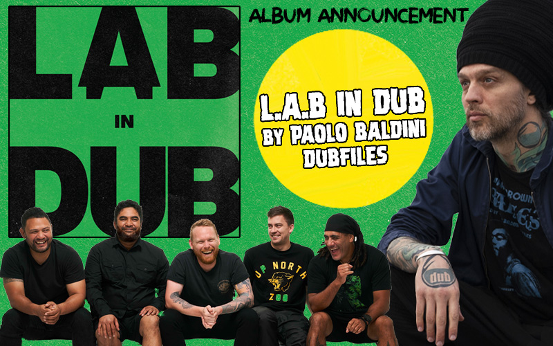 L A B Paolo Baldini DubFiles Present L A B IN DUB