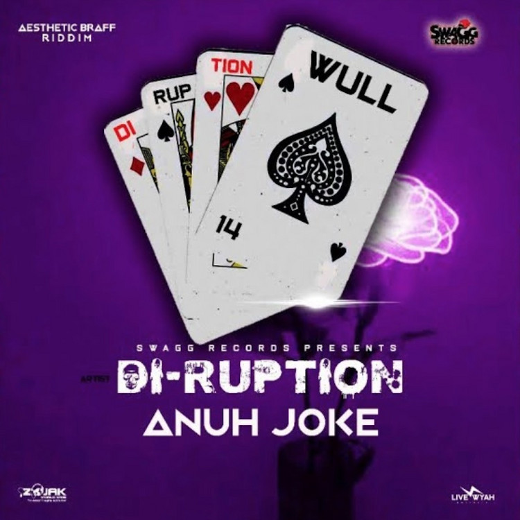 Di-Ruption - Anuh Joke