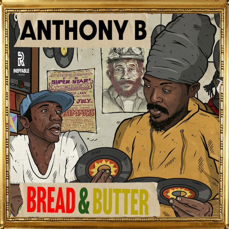 Anthony B - Bread & Butter (Full Album)