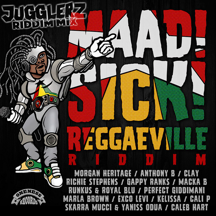 Maad Sick Reggaeville Riddim - Riddim Mix by Jugglerz