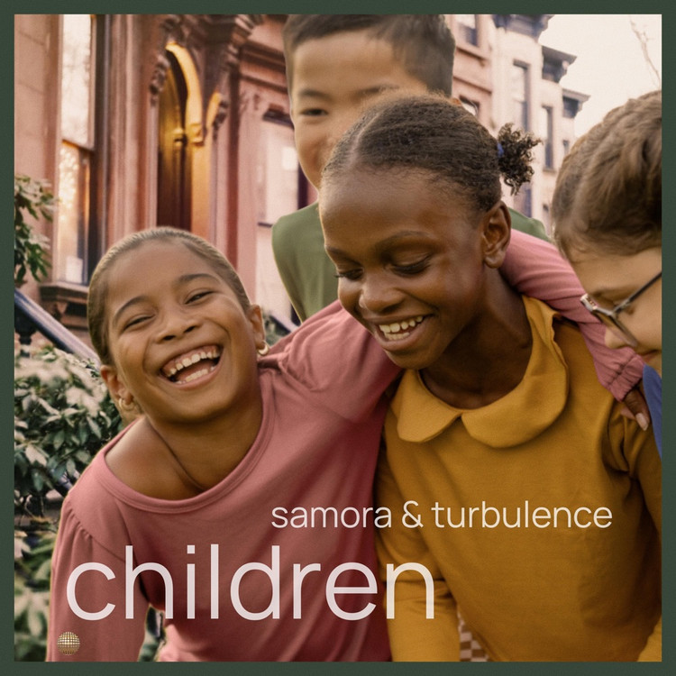 Samora x Turbulence - Children