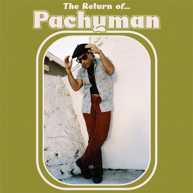 Pachyman - The Return of Pachyman (Full Album)