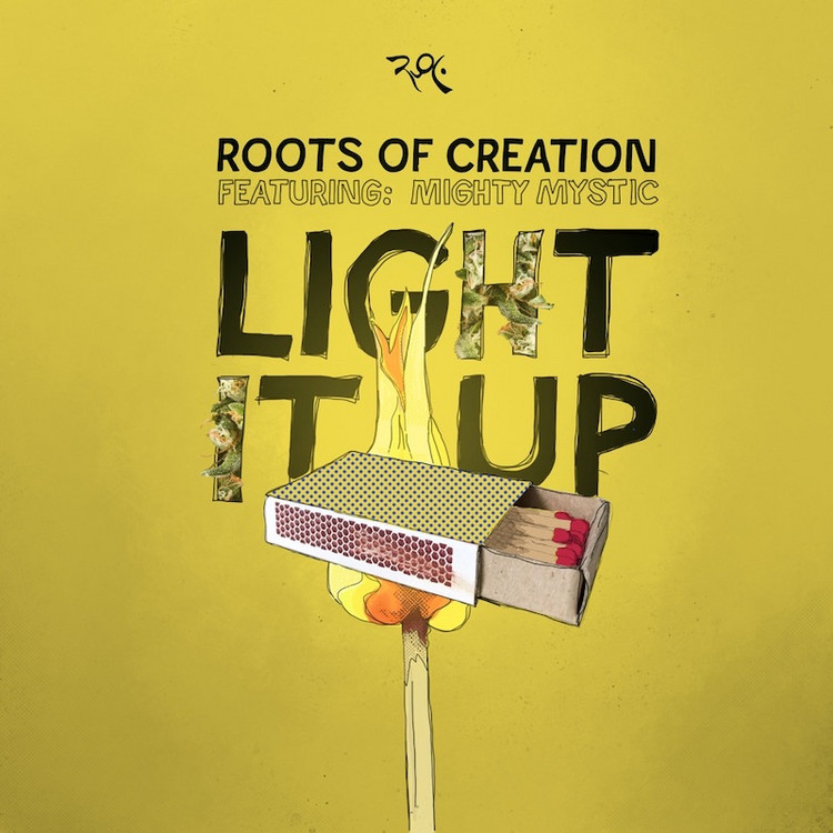 Roots Of Creation feat. Mighty Mystic - Light It Up