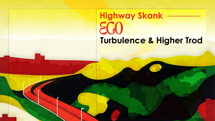 Turbulence & Higher Trod - Highway Skank | EGO [5/10/2024]