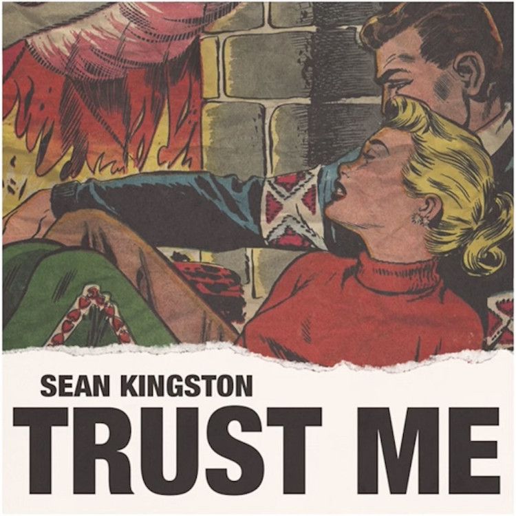 Sean Kingston - Trust Me
