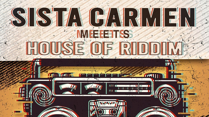 Sista Carmen meets House of Riddim - Loca [12/20/2024]