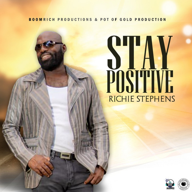 Richie Stephens - Stay Positive