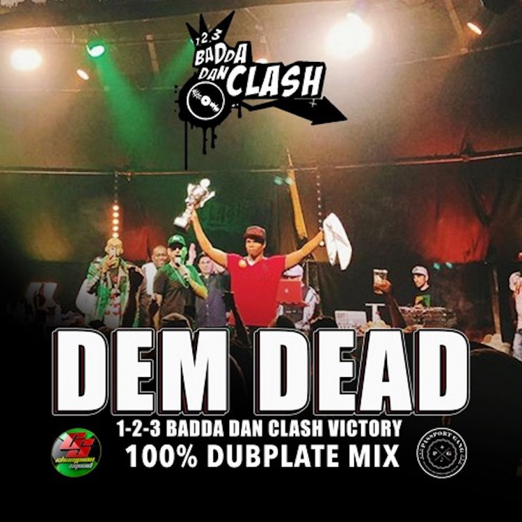 Champion Squad - 1-2-3 Badda Dan Clash 2018 Dubplate Mix