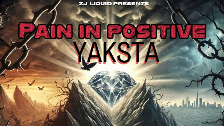 Yaksta - Pain in Positive [7/12/2024]