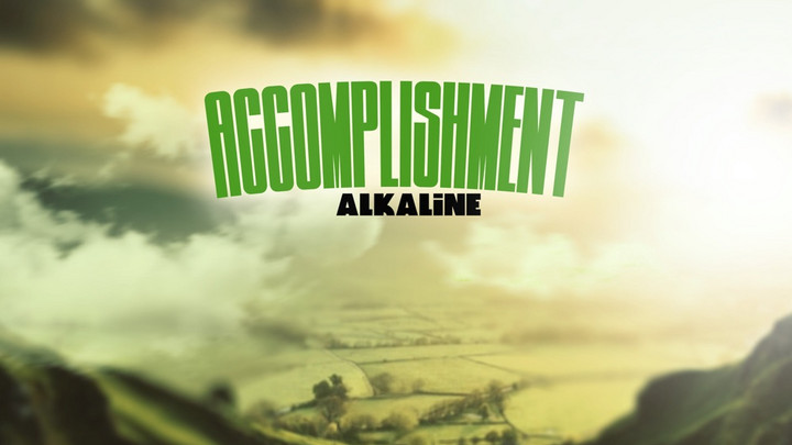 Alkaline - Accomplishment [11/15/2024]