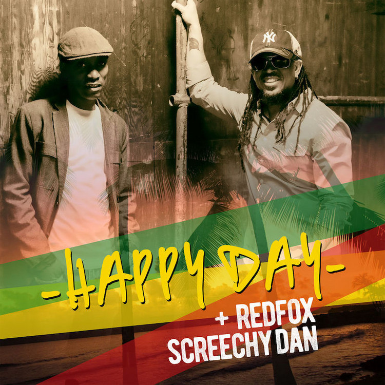 Red Fox & Screechy Dan - Happy Day