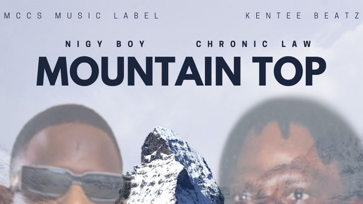 Nigy Boy feat. Chronic Law - Mountain Top [1/8/2025]