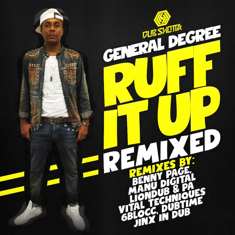General Degree - Ruff It Up (Manu Digital RMX)