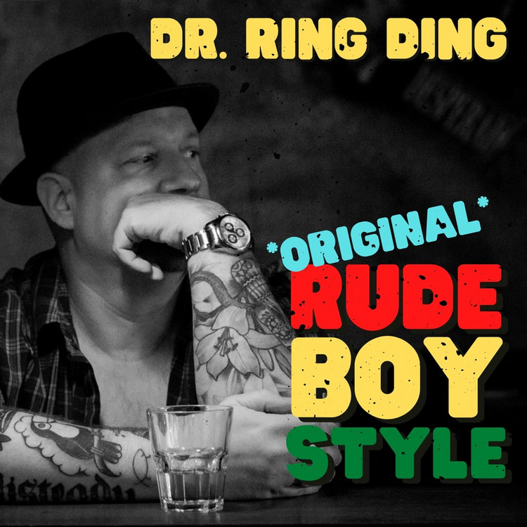 Dr. Ring Ding - Rude Boy Style