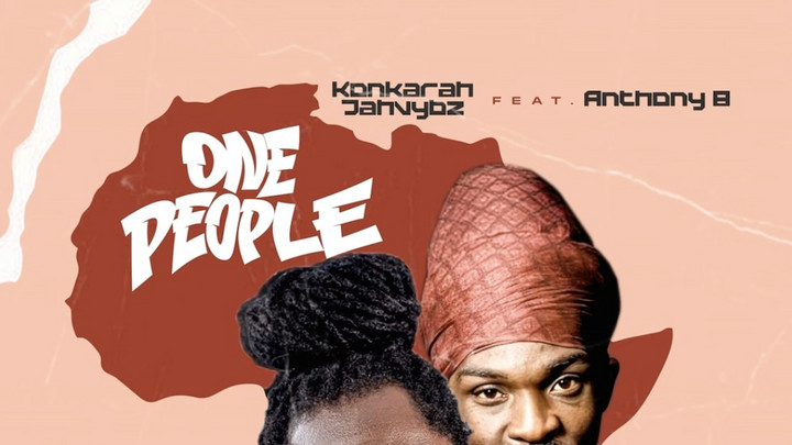 Konkarah Jahvybz feat. Anthony B - One People [7/12/2024]