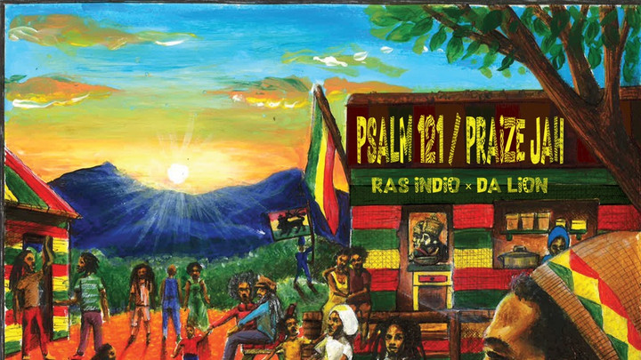 Ras Indio - Psalm 121 / Praize Jah [3/21/2024]