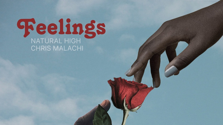 Natural High x Chris Malachi - Feelings [7/26/2024]