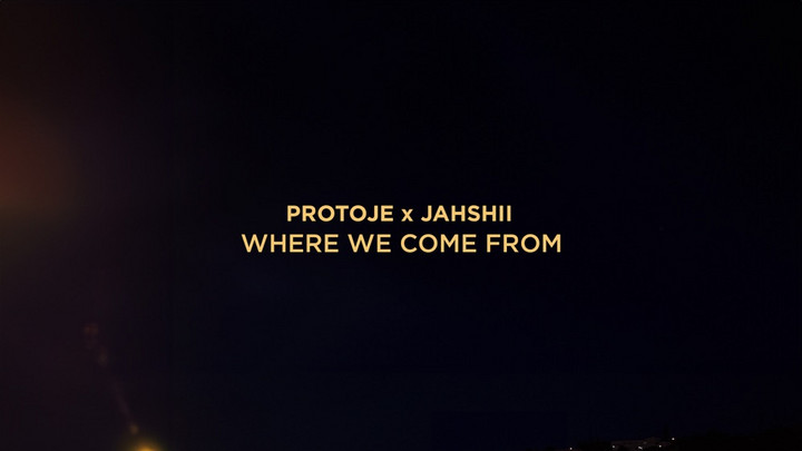 Protoje X Jahshii - Where We Come From [8/9/2024]