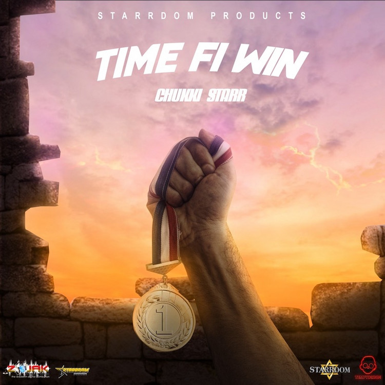 Chukki Starr - Time Fi Win