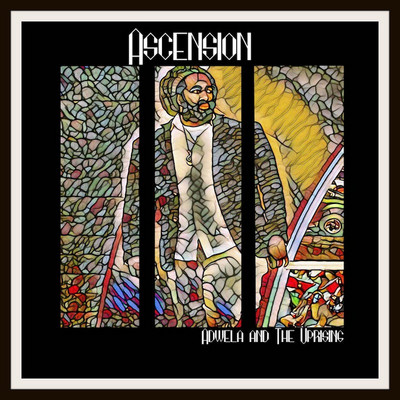 Adwela & The Uprising - Ascension