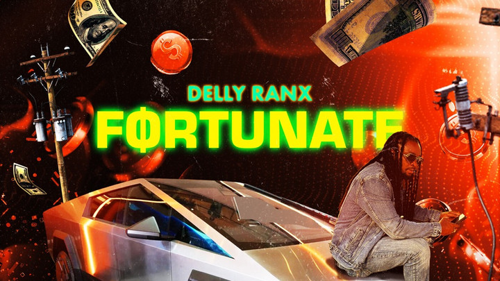 Delly Ranx - Fortunate [12/20/2024]