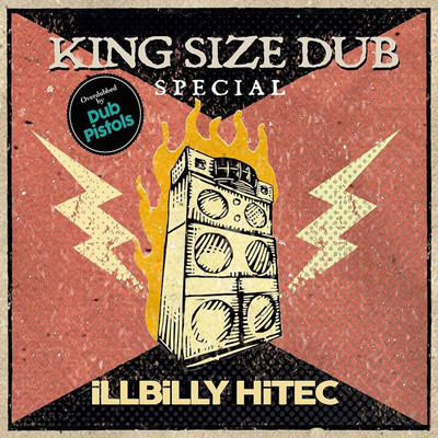 iLLBiLLY HiTEC - King Size Dub Special