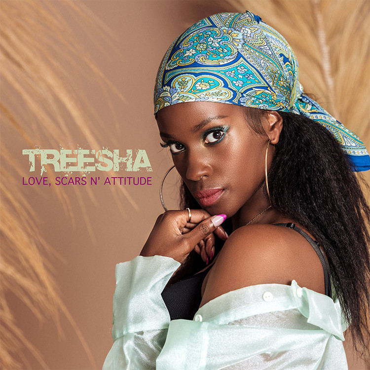 Treesha - Love, Scars N' Attitude (Full Album)
