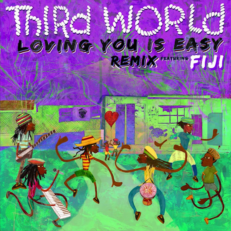 Third World feat. Fiji - Loving You Is Easy (Remix)