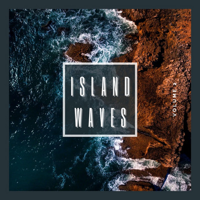 Island Waves Vol. 2