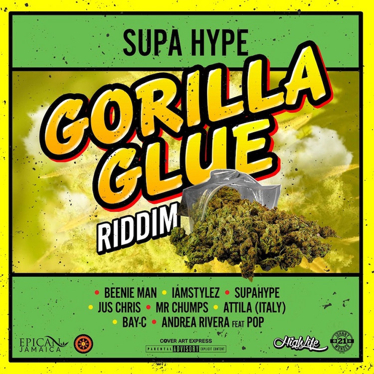 Gorilla Glue Riddim (Full Album)