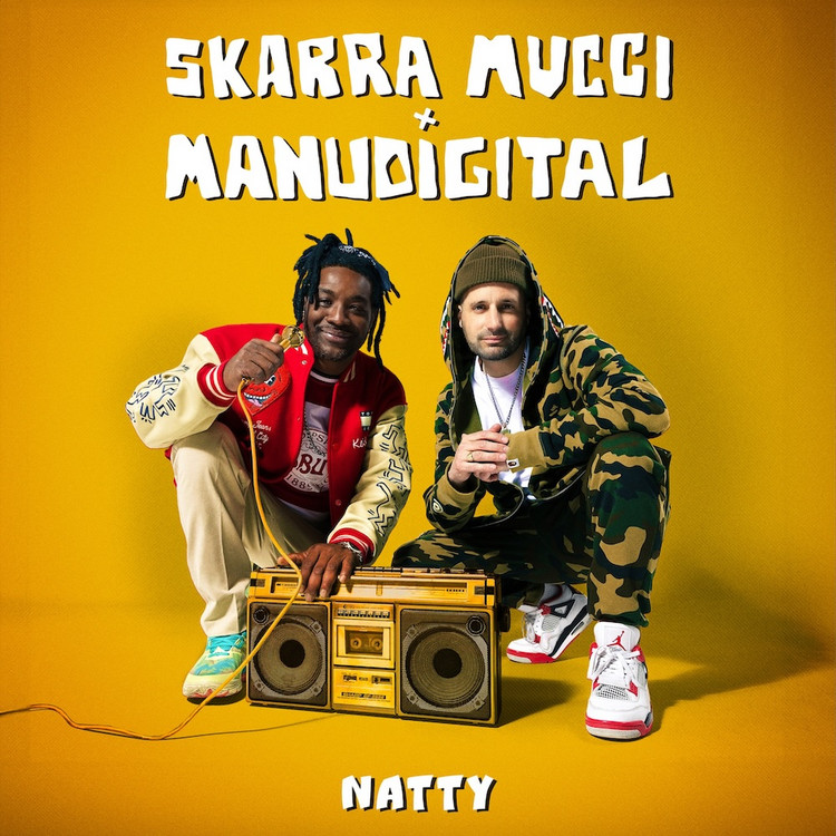 Skarra Mucci X Manudigital - Natty