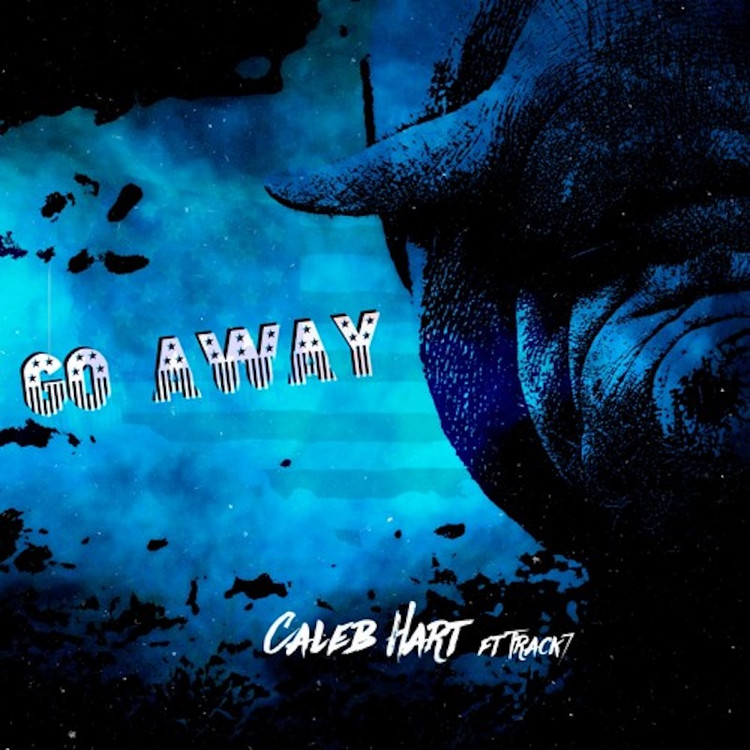 Caleb Hart feat. Track7 - Go Away