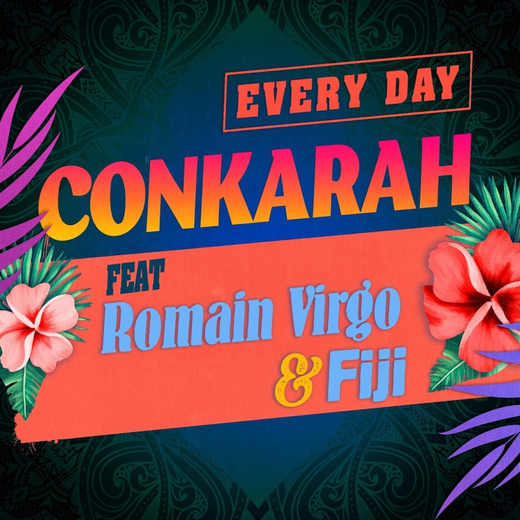 Conkarah feat. Romain Virgo & Fiji - Every Day