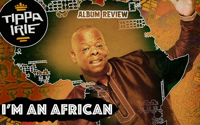 Review: Tippa Irie - I'm An African