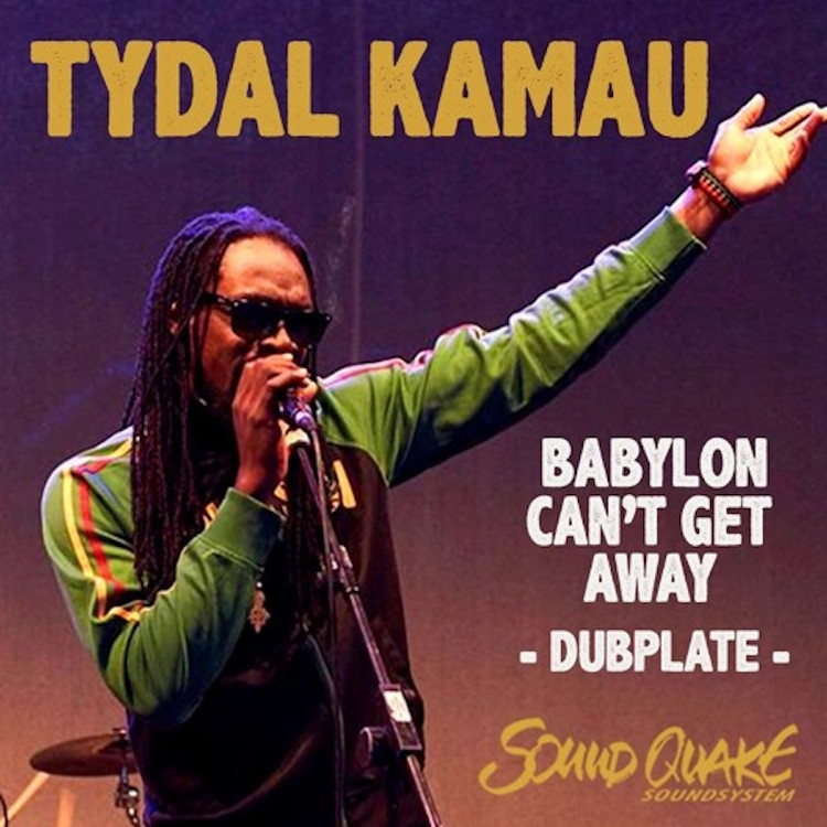 Tydal - Babylon Can't Get Away (Soundquake Dubplate)