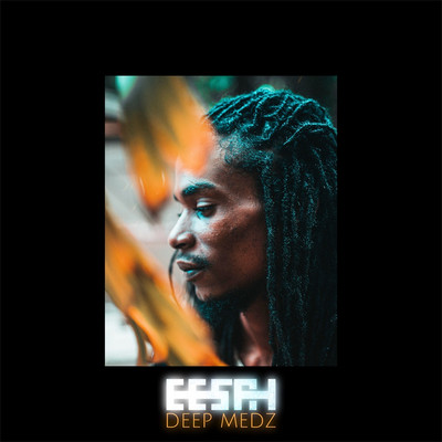Eesah - Deep Medz