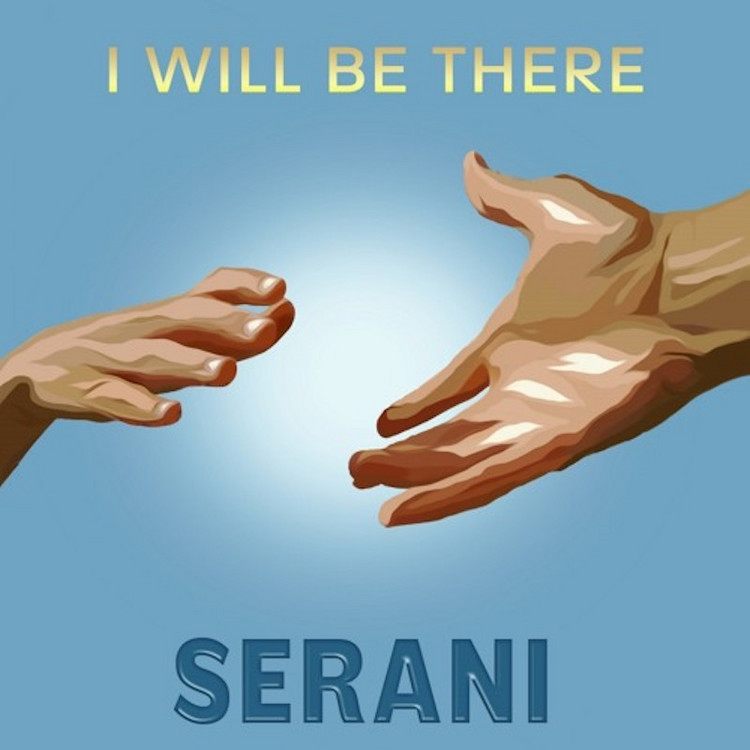Serani - I Will Be There