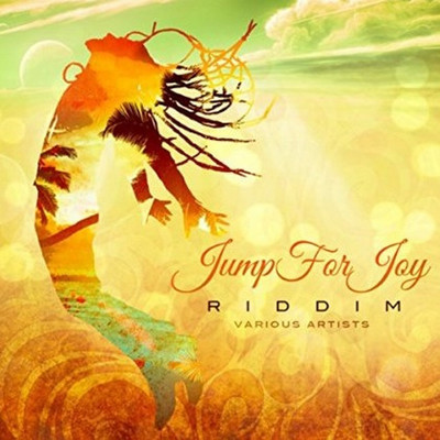 Various Artists - Jump For Joy Riddim