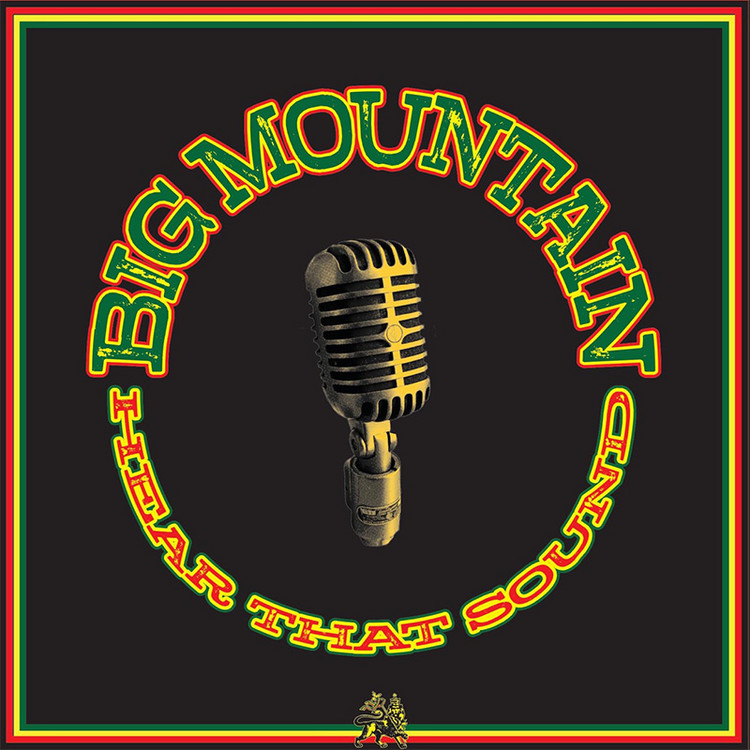 Big Mountain - Hear That Sound (Full Album)
