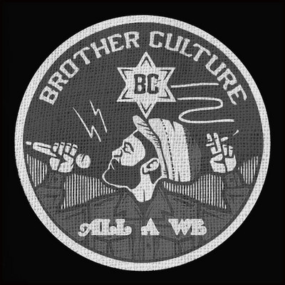 Brother Culture - All A We
