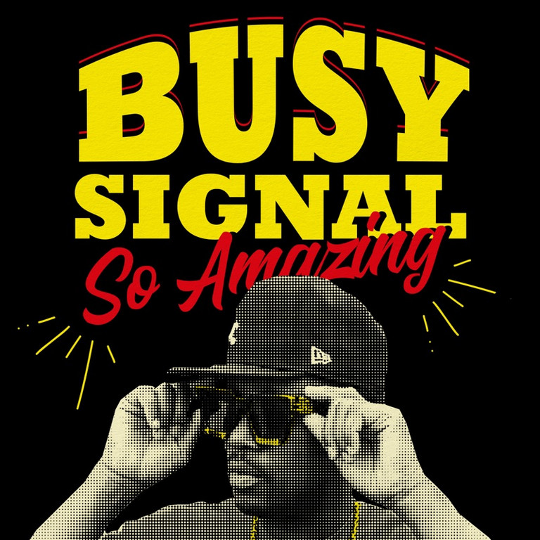 Listen: Busy Signal - So Amazing