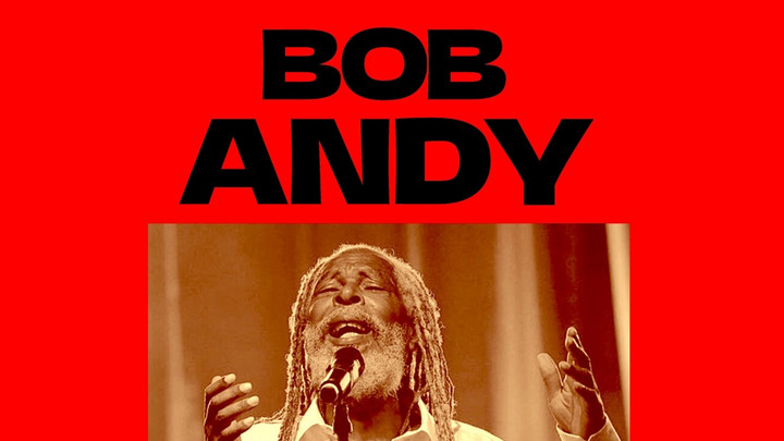 Bob Andy - Unchained Live (Full Album) [3/1/2025]