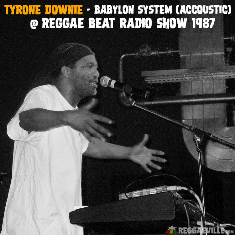Tyrone Downie - Babylon System (Acoustic) @ Reggae Beat #393