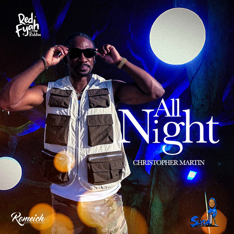 Christopher Martin - All Night