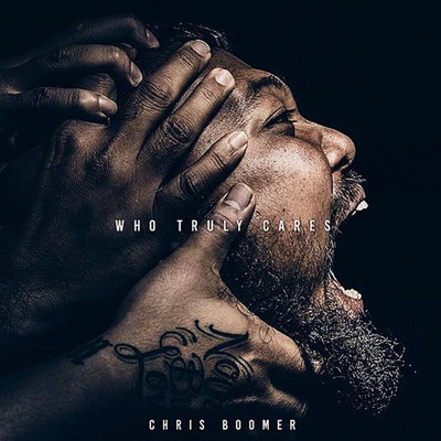 Chris Boomer - Who Truly Cares