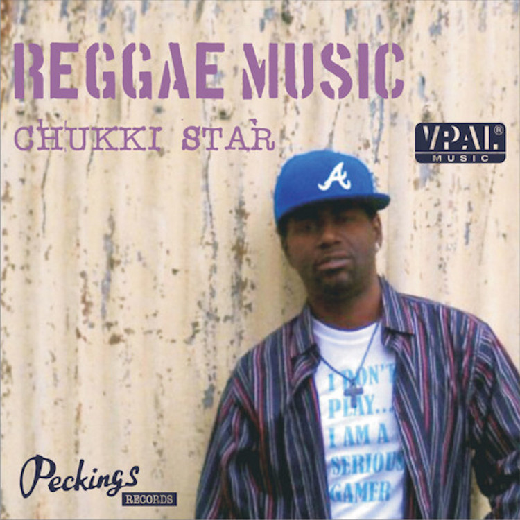 Chukki Starr - Reggae Music