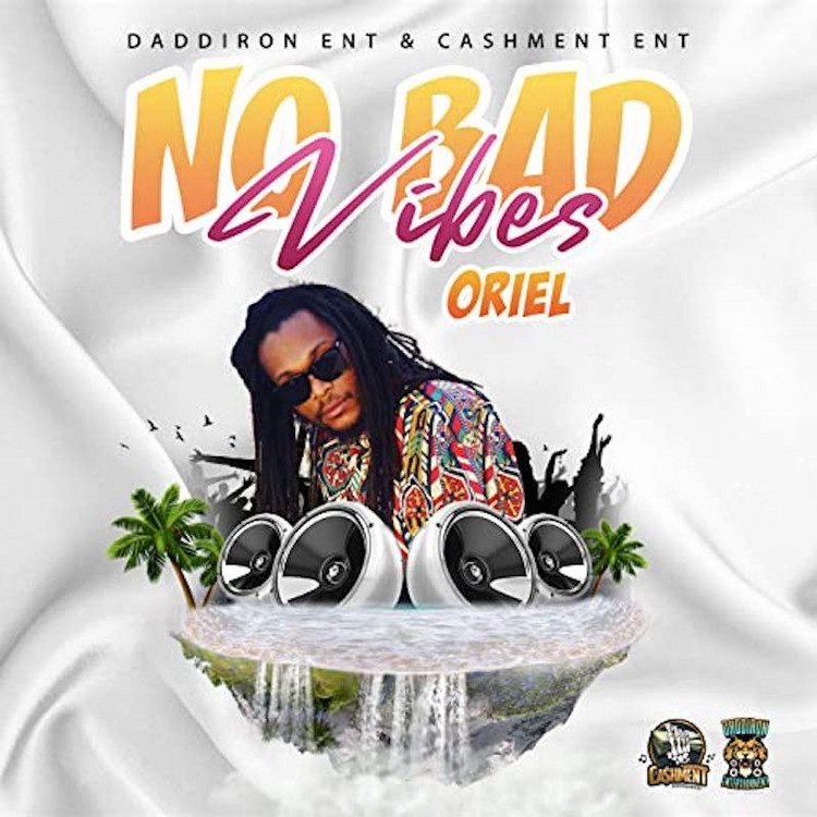 ORiel - No Bad Vibes
