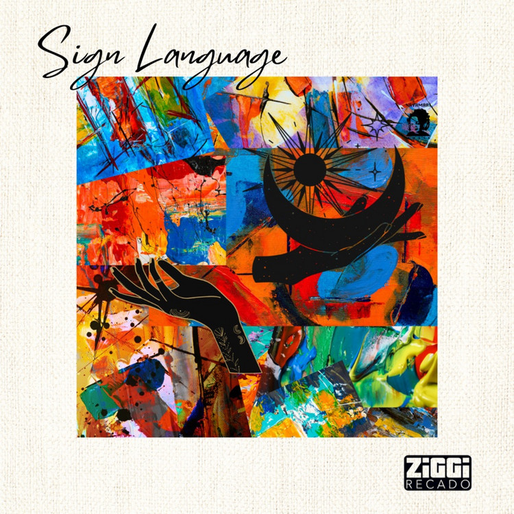 ZiGGi Recado - Sign Language