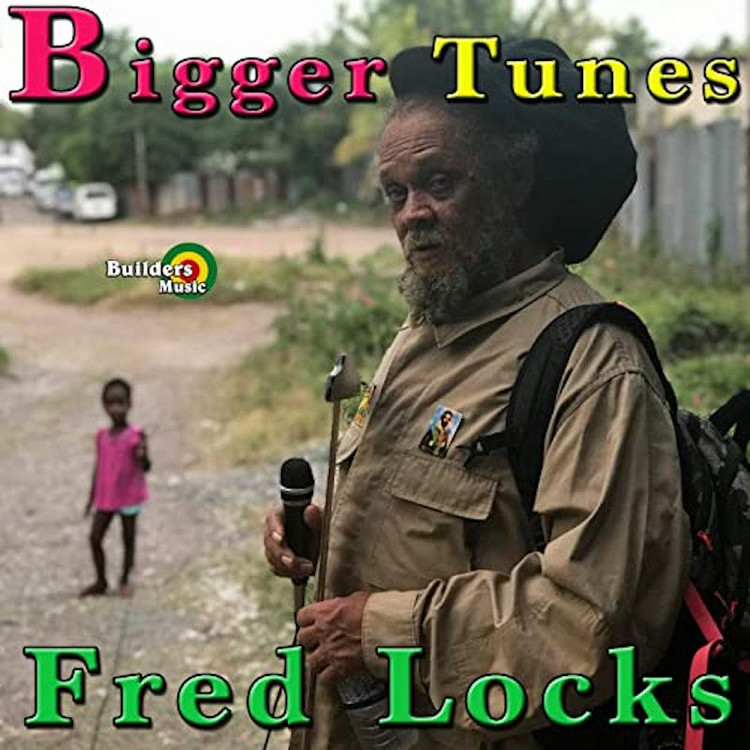 Fred Locks - Bigger Tunes